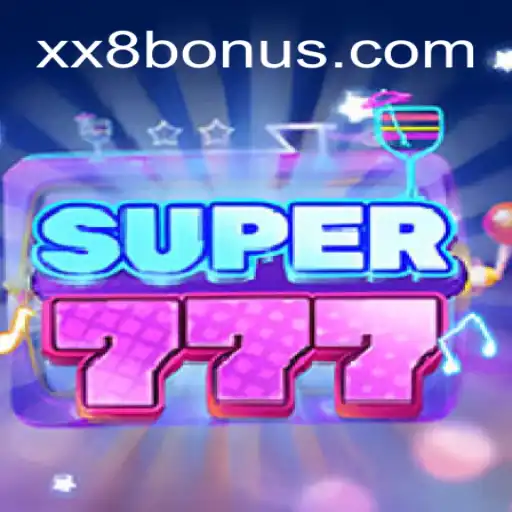 Super777: Unveiling the Thrills of the Game with xx8.com