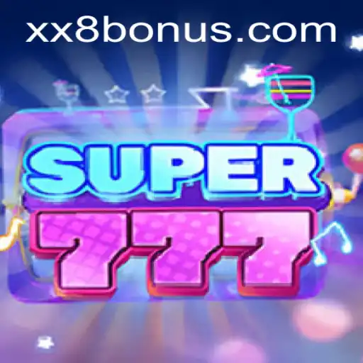 Super777: Unveiling the Thrills of the Game with xx8.com